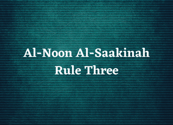 Al-Noon Al-Saakinah: Rule Three Thumbnail